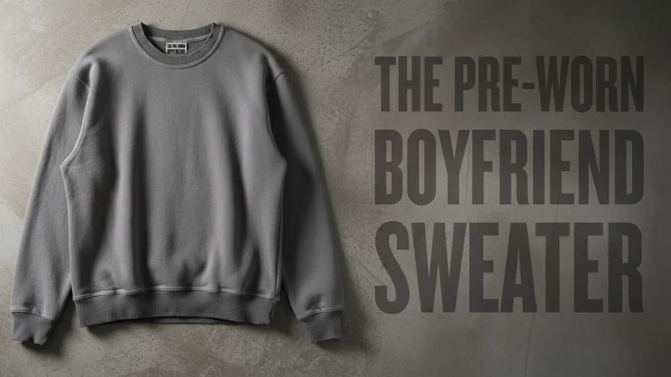 The Preworn Boyfriend Sweater